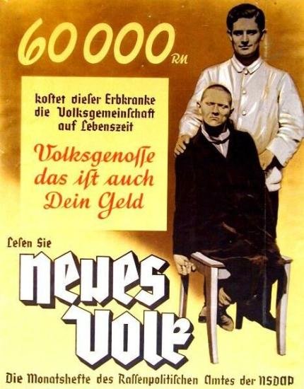 NS- Propagandaplakat um die Akzeptanz der Euthanasie innerhalb der Bevlkerung zu verbreiten