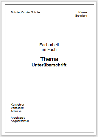 Ein Beispiel für das Deckblatt einer Facharbeit